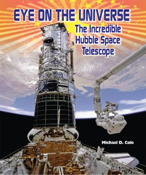 [American Space Missions—Astronauts, Exploration, and Discovery 01] • Eye on the Universe